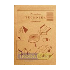 . Technika tasak 4.o. iskolai kiegészítő