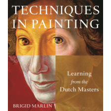  Techniques in Painting – MARLIN BRIGID idegen nyelvű könyv