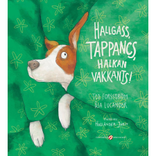 Ted Forsström - Hallgass, Tappancs, halkan vakkants! egyéb könyv