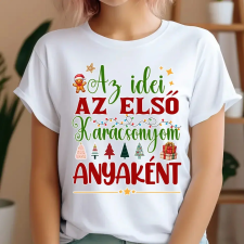 TeeInBlue Az idei az első karácsonyom anyaként póló Póló / fekete / M ajándéktárgy