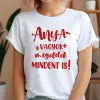 TeeInBlue Egyedi póló anyának - Anya vagyok, megoldok mindent is FEHÉR PÓLÓ / fehér / XL