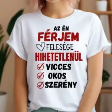 TeeInBlue Vicces póló feleségnek Póló / fehér / S ajándéktárgy