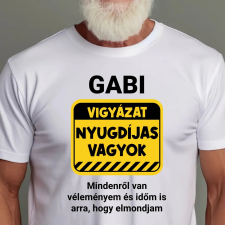 TeeInBlue Vigyázat nyugdíjas vagyok - nyugdíjas búcsúztató ajándék póló Fehér póló / fehér / L ajándéktárgy
