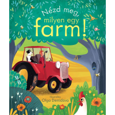 Teknős Könyvek Anna Milbourne - Nézd meg, milyen egy farm! gyermek- és ifjúsági könyv