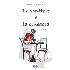 Tektime Lo Scrittore e la Cineasta egyéb e-könyv