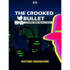 Tektime The Crooked Bullet egyéb e-könyv