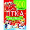 Télapó titka (500 matricával) §K