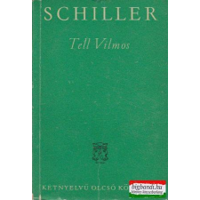  Tell Vilmos / Wilhelm Tell (magyar-német) idegen nyelvű könyv