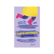  Temperamentumos gyerekek - Hogy adjuk a legjobbat az erős akaratú gyerekeknek? egyéb könyv