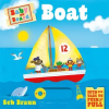 Templar Publishing Baby on Board: Boat – Sebastien Braun (Leporelo)