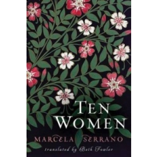  Ten Women – MARCELA SERRANO idegen nyelvű könyv