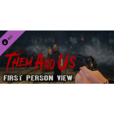 TendoGames Co., Ltd. Them and Us - First Person View (PC - Steam elektronikus játék licensz) videójáték