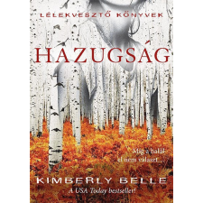Tercium Kiadó Kimberly Belle - Hazugság regény
