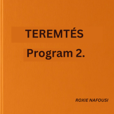  Teremtés Program 2. ezotéria