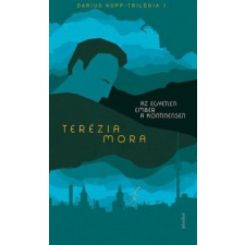 Terezia Mora - Az egyetlen ember a kontinensen regény