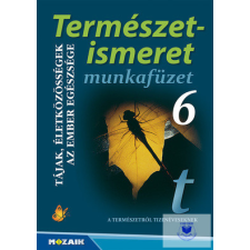  Természetismeret tankönyv 6. munkafüzet tankönyv