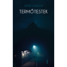  Termőtestek regény