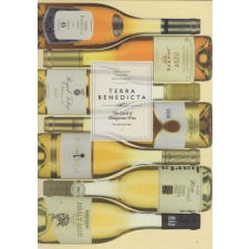  Terra Benedicta - Tokaj and Beyond (2. kiadás) gasztronómia