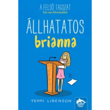 Terri Libenson - Állhatatos Brianna egyéb könyv
