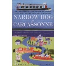 Terry Darlington Narrow Dog to Carcassonne utazás