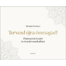 Tervezd újra önmagad! életmód, egészség
