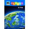 Tessloff - Babilon Kiadó A Föld - Mi Micsoda Olvasó (9789632946177)
