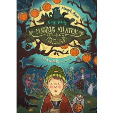 Tessloff - Babilon Kiadó Mágikus állatok iskolája 14. - A nagy ijedség gyermek- és ifjúsági könyv
