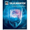 Tessloff - Babilon Kiadó Manfred Baur: Találmányok - A fejlődés mérföldkövei