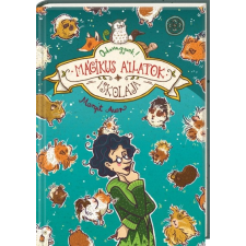 Tessloff - Babilon Kiadó Margit Auer: Mágikus állatok iskolája 10. - Odavagyunk! gyermek- és ifjúsági könyv