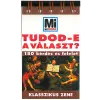 Tessloff és Babilon Kiadó TUDOD-E A VÁLASZT? - KLASSZIKUS ZENE