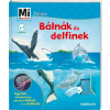 TESSLOFF ÉS BABILON KIADÓI KFT Bálnák és delfinek - Mi micsoda junior 25.