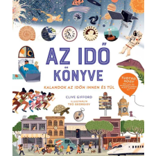 TESSLOFF ÉS BABILON KIADÓI KFT Clive Gifford - Az idő könyve gyermek- és ifjúsági könyv