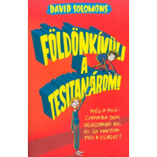 Tessloff És Babilon Kiadói Kft. Földönkívüli a tesitanárom! regény