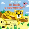 TESSLOFF ÉS BABILON KIADÓI KFT Ki lakik a szavannán? - Húzd és mondd! 11.