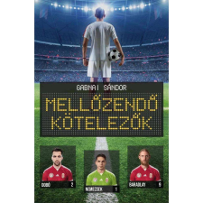 TESSLOFF ÉS BABILON KIADÓI KFT Mellőzendő kötelezők egyéb könyv