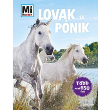 TESSLOFF ÉS BABILON KIADÓI KFT Mi MICSODA Lovak és pónik - album gyermek- és ifjúsági könyv
