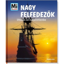 TESSLOFF ÉS BABILON KIADÓI KFT Nagy felfedezők - Utazás az ismeretlenbe gyermek- és ifjúsági könyv