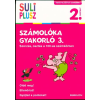 Tessloff És Babilon Kiadói Kft. Számolóka gyakorló 3. - Szorzás, osztás a 100-as számkörben /Vidám feladatok számokkal 2. osztály