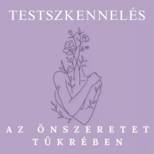  Testszkennelés az önszeretet tükrében egyéb e-könyv