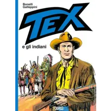  Tex e gli indiani – Gianluigi Bonelli idegen nyelvű könyv