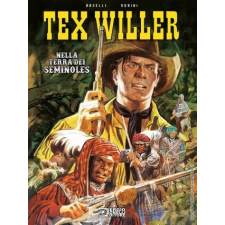  Tex Willer. Nella terra dei Seminoles – Mauro Boselli idegen nyelvű könyv