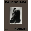 Thames &amp; Hudson Ltd. Balenciaga – Kublin | Ana Balda,Maria Kublin