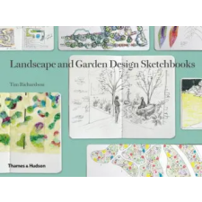 Thames &amp; Hudson Ltd. Landscape and Garden Design Sketchbooks | Tim Richardson egyéb könyv
