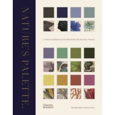 Thames &amp; Hudson Ltd. Nature's Palette | Patrick Baty egyéb könyv