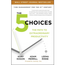  The 5 Choices – Kory Kogon,Adam Merrill,Leena Rinne idegen nyelvű könyv