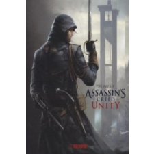  The Art of Assassin's Creed® Unity – Paul Davies,Mohammed Gambouz idegen nyelvű könyv