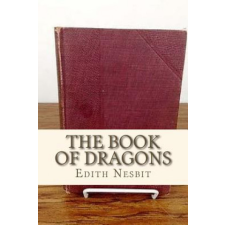 The Book of Dragons – Edith Nesbit,Andre idegen nyelvű könyv