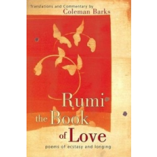  The Book of Love – schalaloddin Rumi,Coleman Barks idegen nyelvű könyv