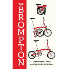  The Brompton: Engineering for Change – Dan Davies idegen nyelvű könyv