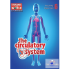  The Circulatory System (Explore Our World) Reader With Digibook Application